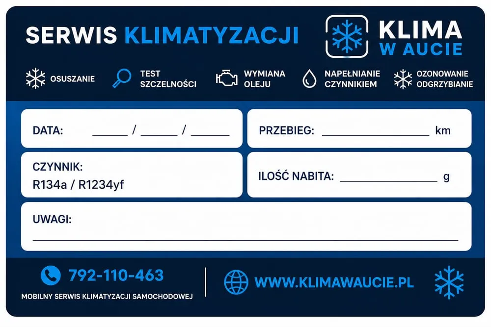 Nalepka serwisowa Klima w Aucie z datą serwisu, rodzajem czynnika i nabitą ilością